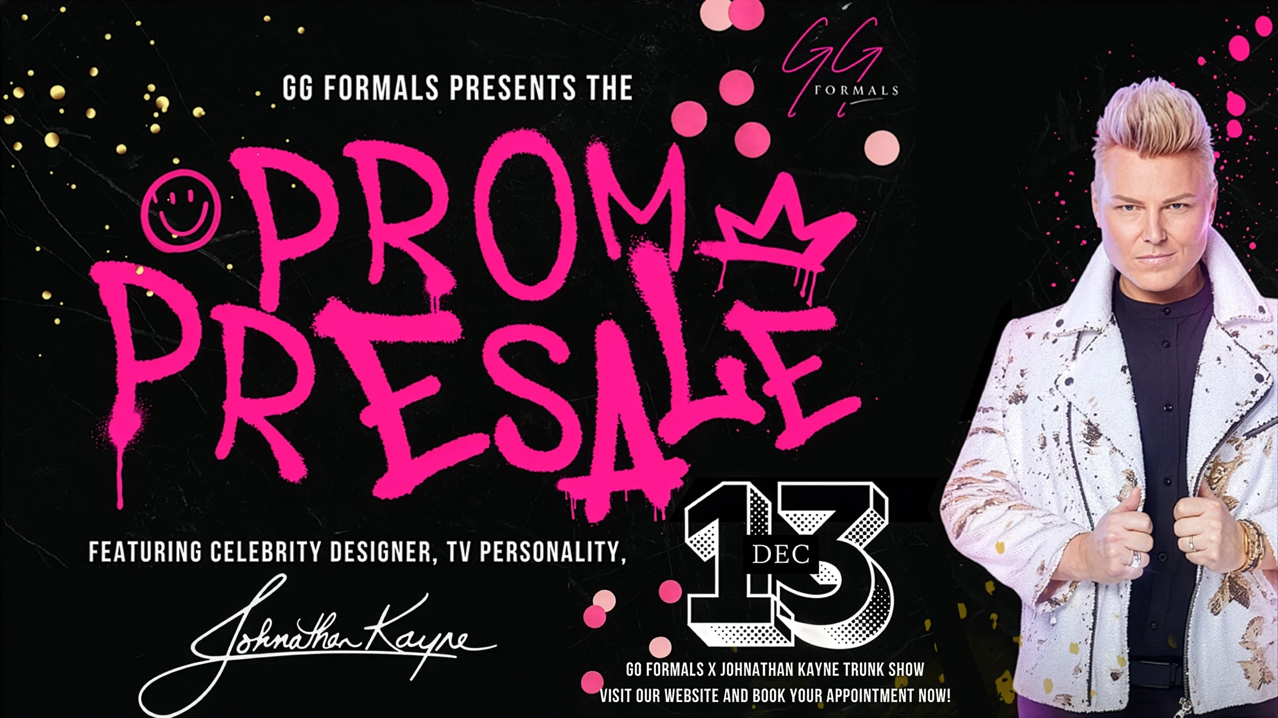 Prom Pre Sale with Johnathan Kayne Desktop Banner